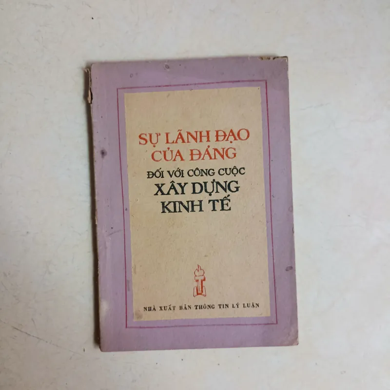 Sự lãnh đạo của Đảng đối với công cuộc xây dựng kinh tế 🌻 575477