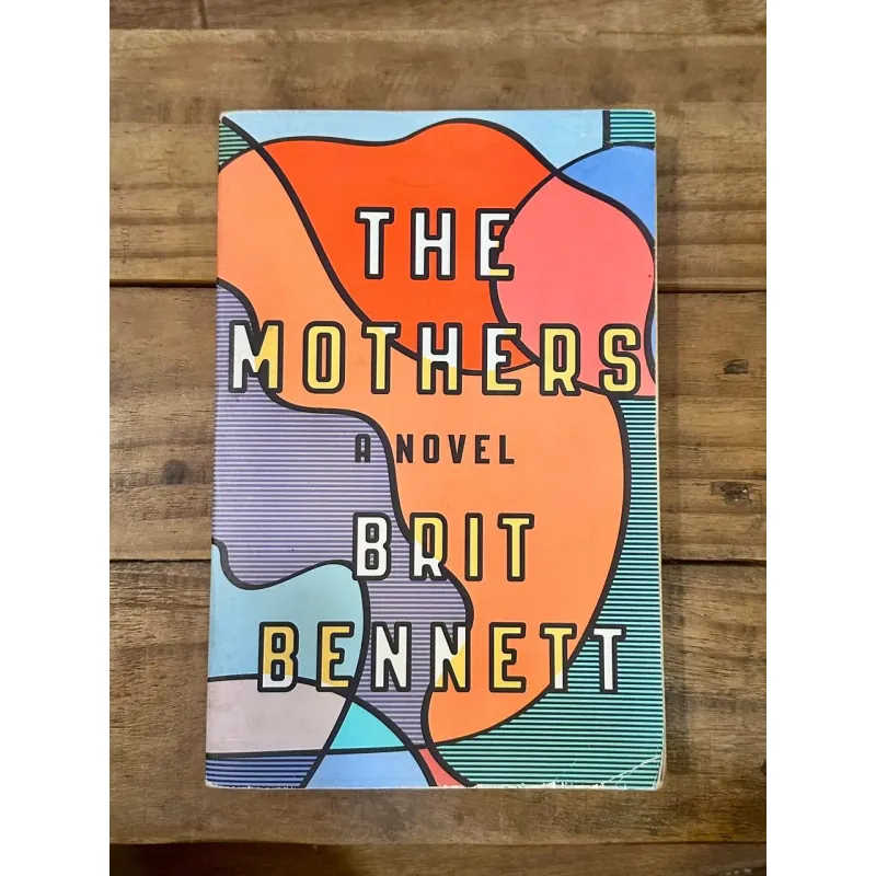 The Mothers - Brit Bennett 729108