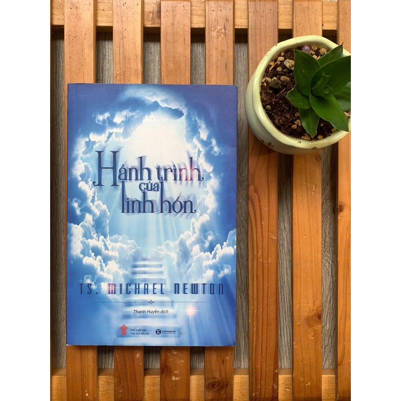 Hành trình của linh hồn - TS. Michael Newton 479394