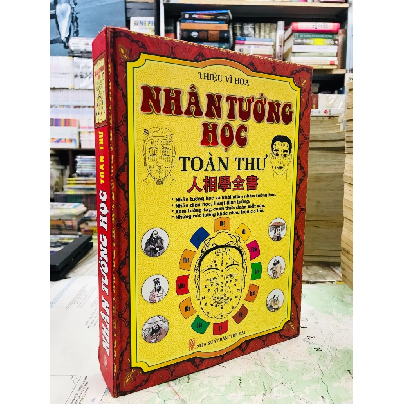 Nhân tướng học toàn thư - Thiệu Vĩ Hoa ( khổ lớn ) 125885