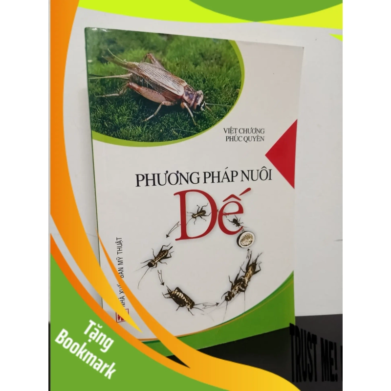 (TẶNG BOOKMARK) Phương Pháp Nuôi Dế - Việt Chương, Phúc Quyên New 90% RBK.ASB0901 950821