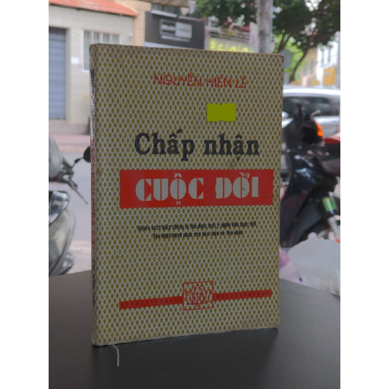 Chấp nhận cuộc đời - Nguyễn Hiến Lê 335598