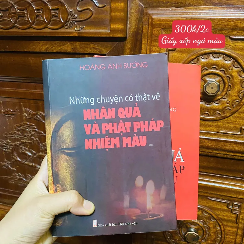Bộ 2 quyển-Những chuyện có thật về Nhân quả và Phật pháp nhiệm màu - Hoàng Anh Sướng#HATRA 739545