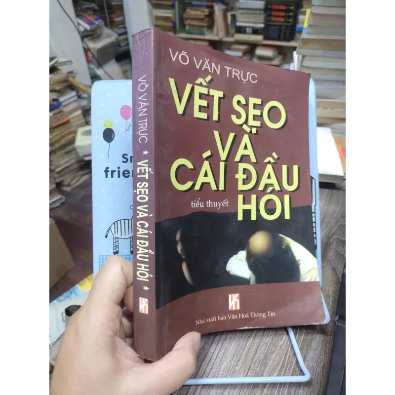 Sách: Vết sẹo và cái đầu hói (B1) Tác giả: Võ Văn Trực 694387