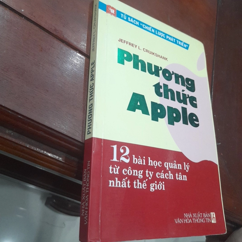 PHƯƠNG THỨC APPLE - 12 bài học quản lý từ công ty cách tân nhất thế giới 498754