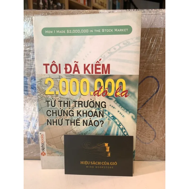 Tôi đã kiếm 2.000.000 đô la từ thị trường chứng khoán như thế nào - Nicolas Darvas 564181