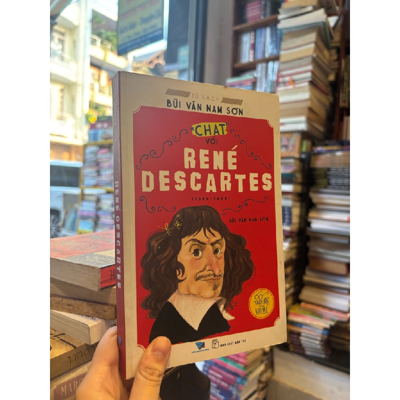 Chat với René Descartes - Bùi Văn Nam Sơn 365968