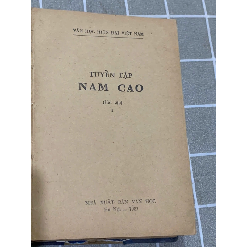 Tuyển tập Nam Cao tập Một- hơn 500 trang - xuất bản 1987 545110