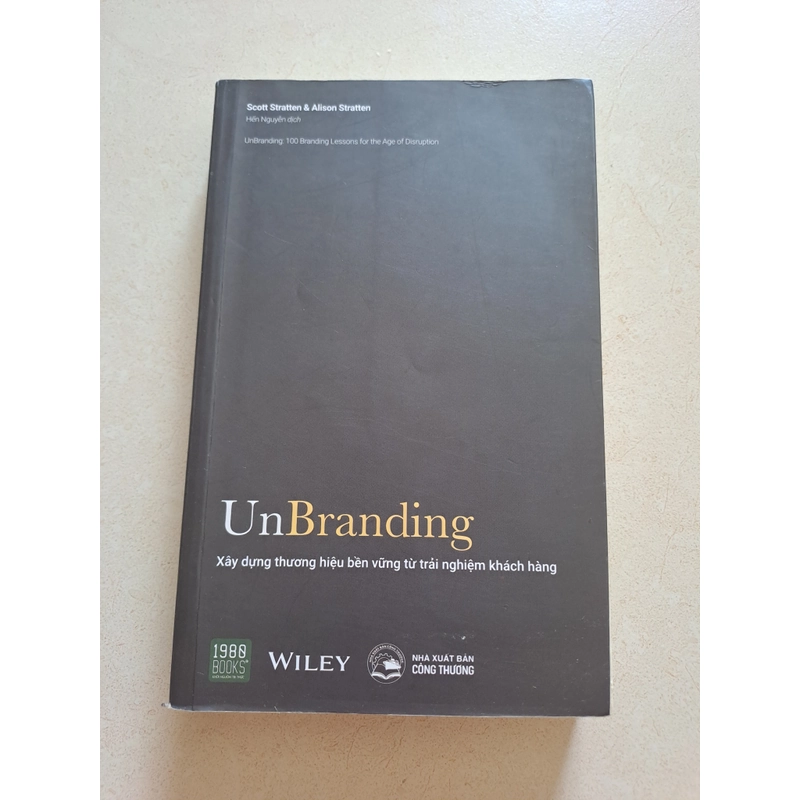 Unbranding: xây dựng thương hiệu bền vững từ trải nghiệm khách hàng 546616