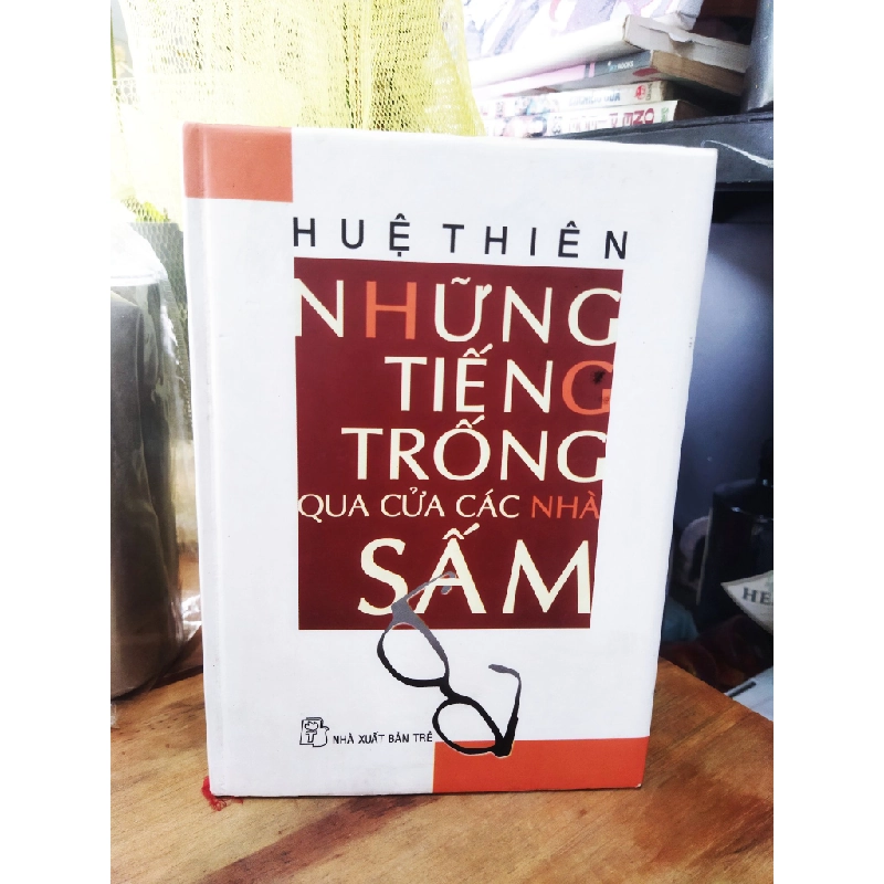 Những tiếng trống qua cửa các nhà sấm (2017) - Huệ Thiên 120266