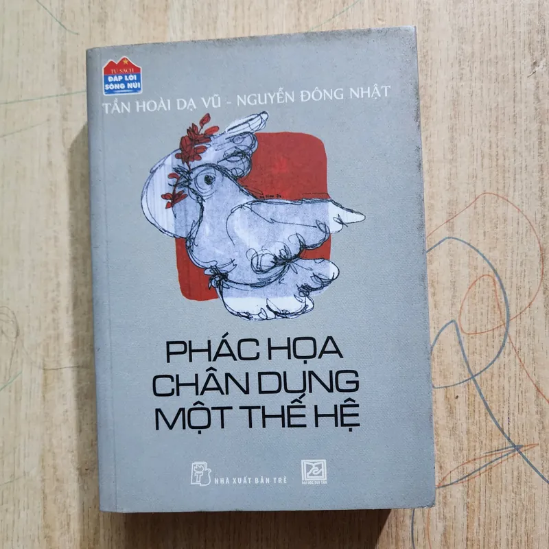 Phác họa chân dung một thế hệ | Trần hoài dạ vũ 553162