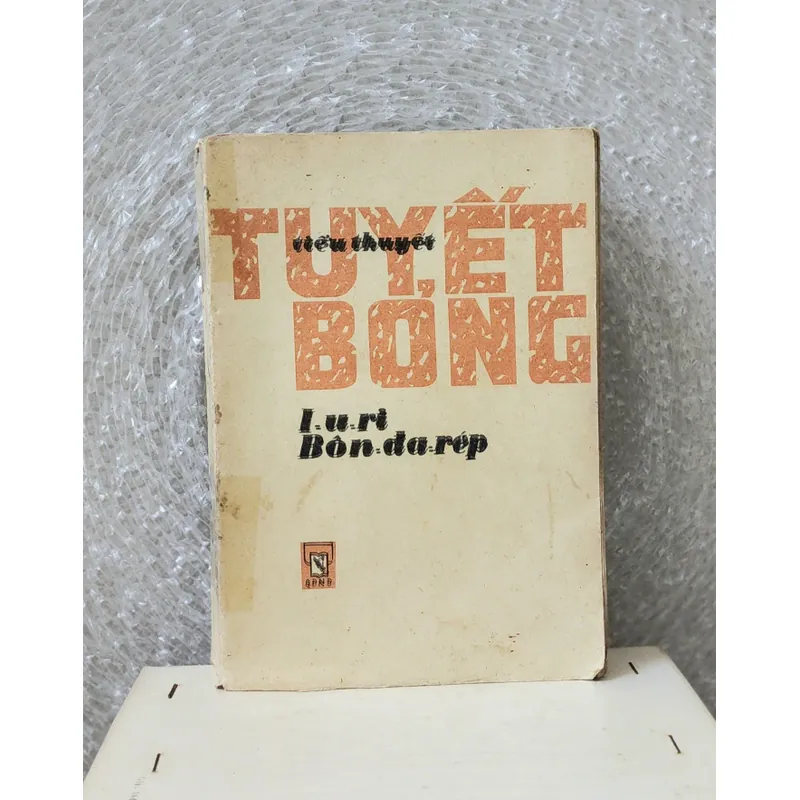 Văn học Nga: TUYẾT BỎNG (bản đẹp) - Yuri Bondarev 711664