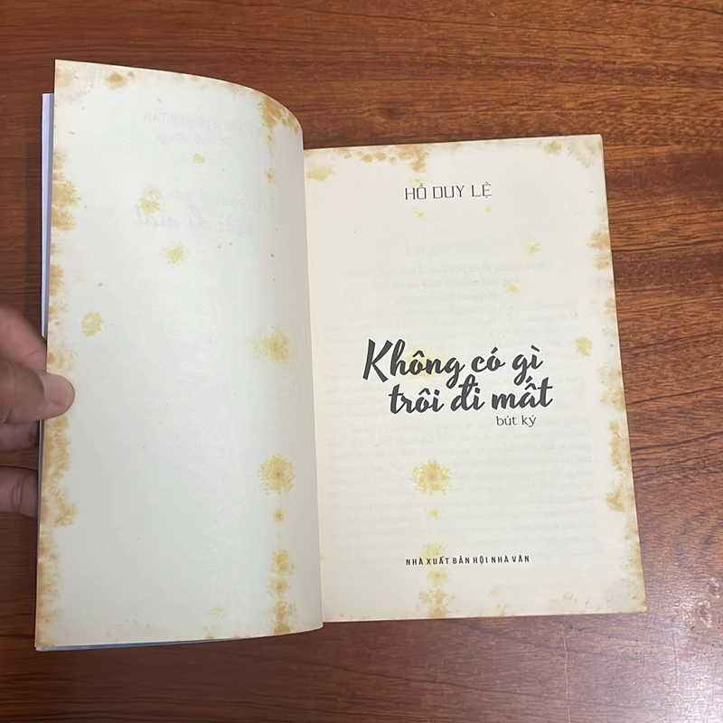 II Bút Ký: Không Có Gì Trôi Đi Mất - Hồ Duy Lệ - 2015 497266