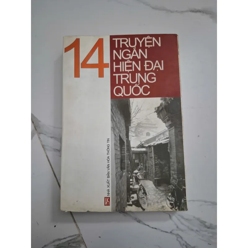 14 truyện ngắn hiện đại Trung Quốc - Nhiều tác giả - Văn học nước ngoài 796790