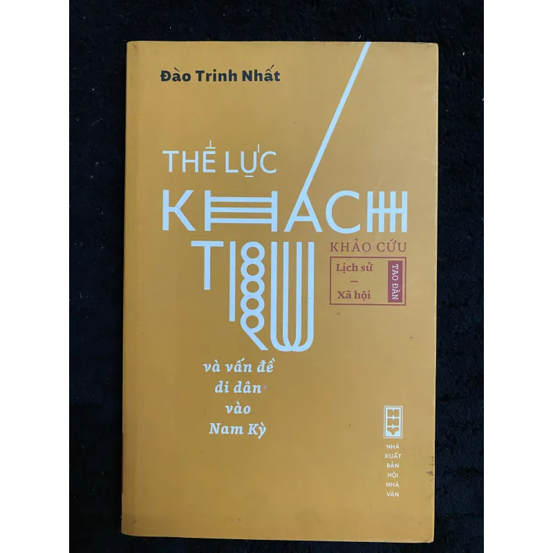 Thế lực khách trú và vẫn đề di dân vào Nam Kỳ  1003328