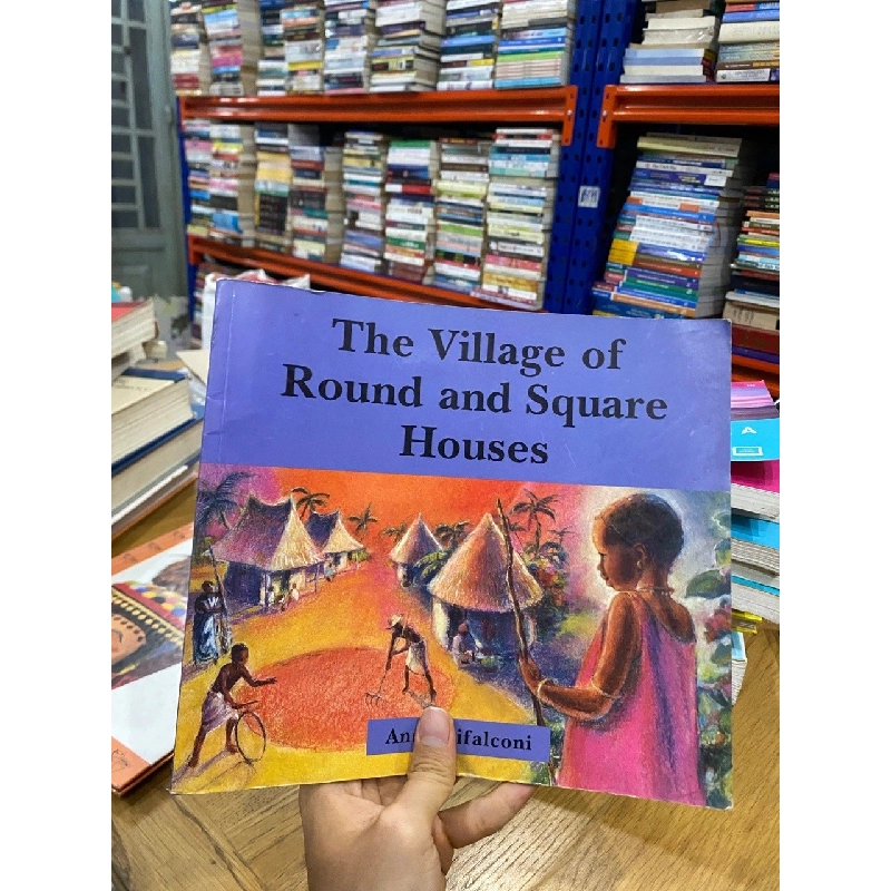 The Village of Round and Square Houses - Ann Grifalconi 550820