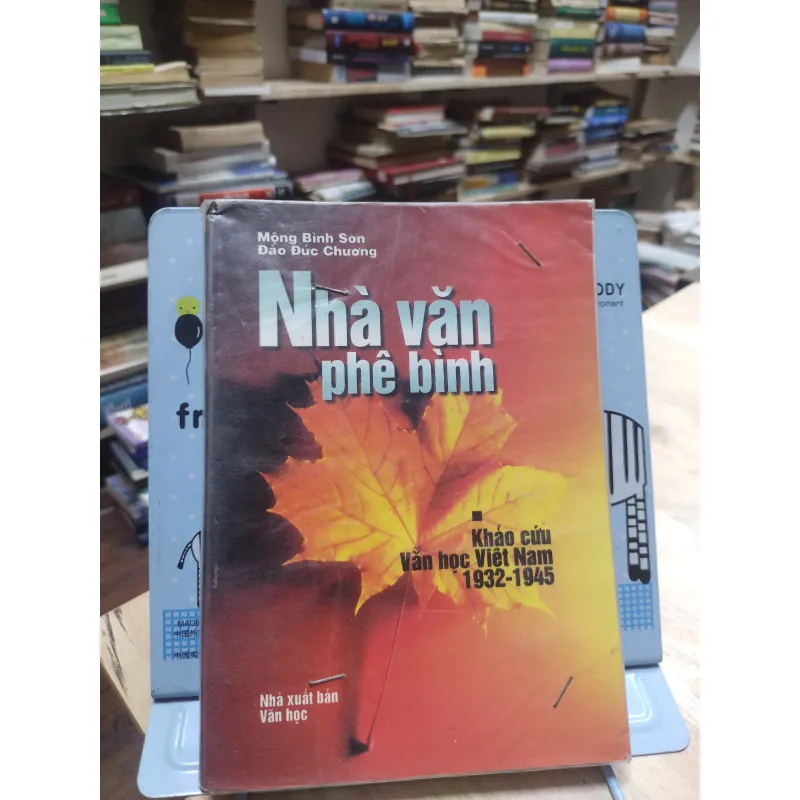 sách: Nhà văn phê bình – Khảo cứu Văn học Việt Nam 1932 - 1945 - Mộng Bình Sơn (A2) 573774