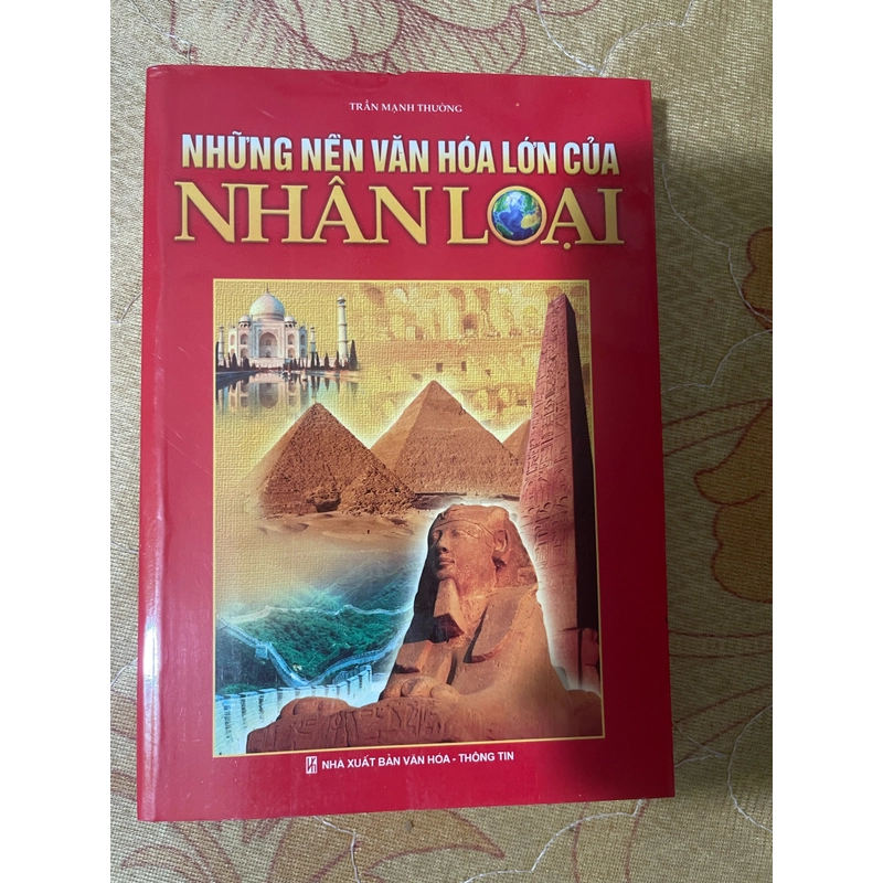 Những nền văn hoá lớn của nhân loại- Trần Mạnh Thường 473487