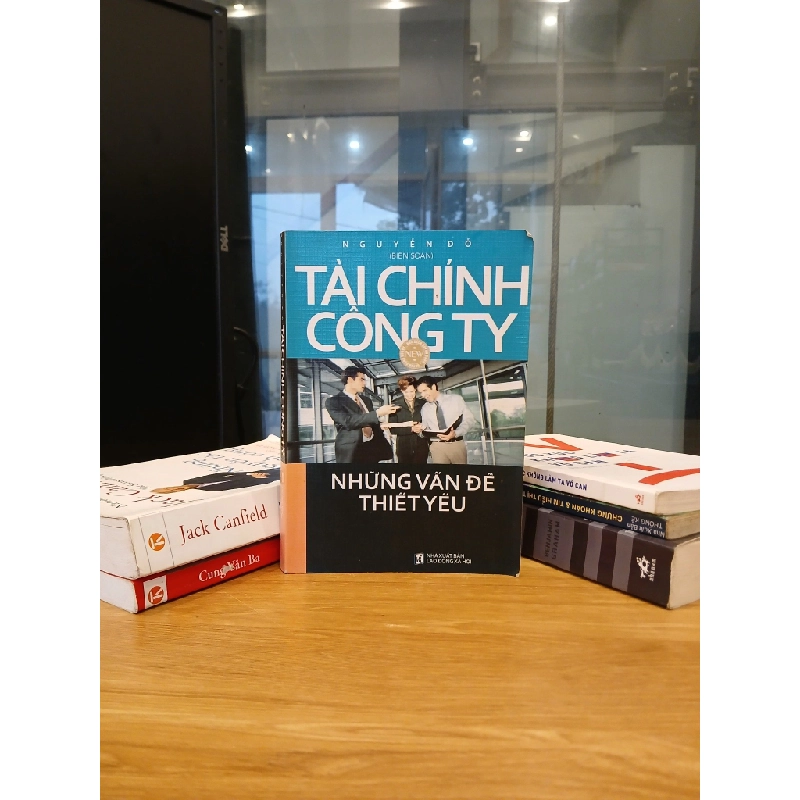 Tài Chính Công Ty: Những Vấn Đề Thiết Yếu - Nguyễn Đô (Biên soạn) 548316