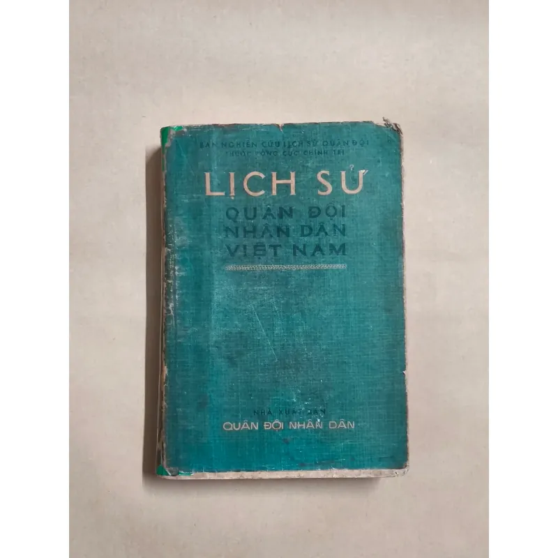 Lịch Sử Quân Đội Nhân Dân Việt Nam (NXB Quân Đội Nhân Dân) 993163