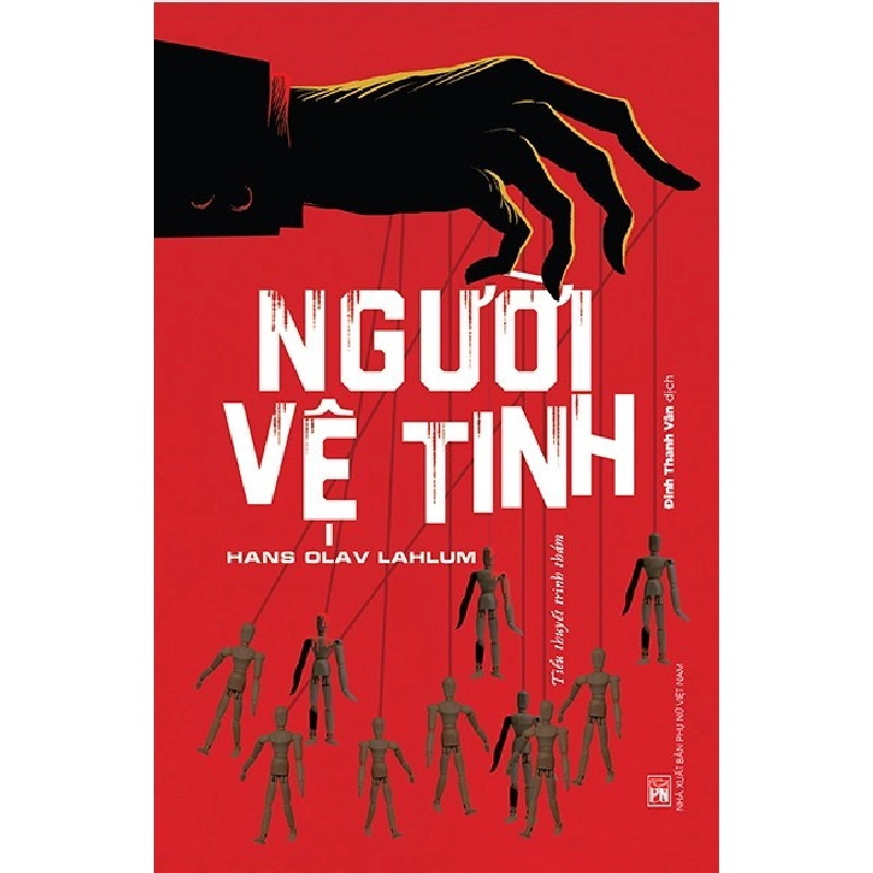 Người vệ tinh - Hans Olav Lahlum STB3257 Văn học 534854
