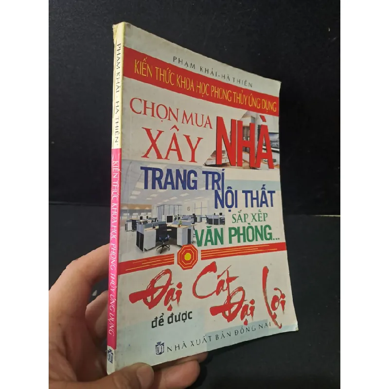 [Sách Cũ SCGR] Kiến thức khoa học phong thủy ứng dụng mới 80% bẩn bìa, ố nhẹ, tróc gáy 2012 Phạm Khải - Hà Thiên HCM1604 TẠP CHÍ, THIẾT KẾ, THỜI TRANG 681035