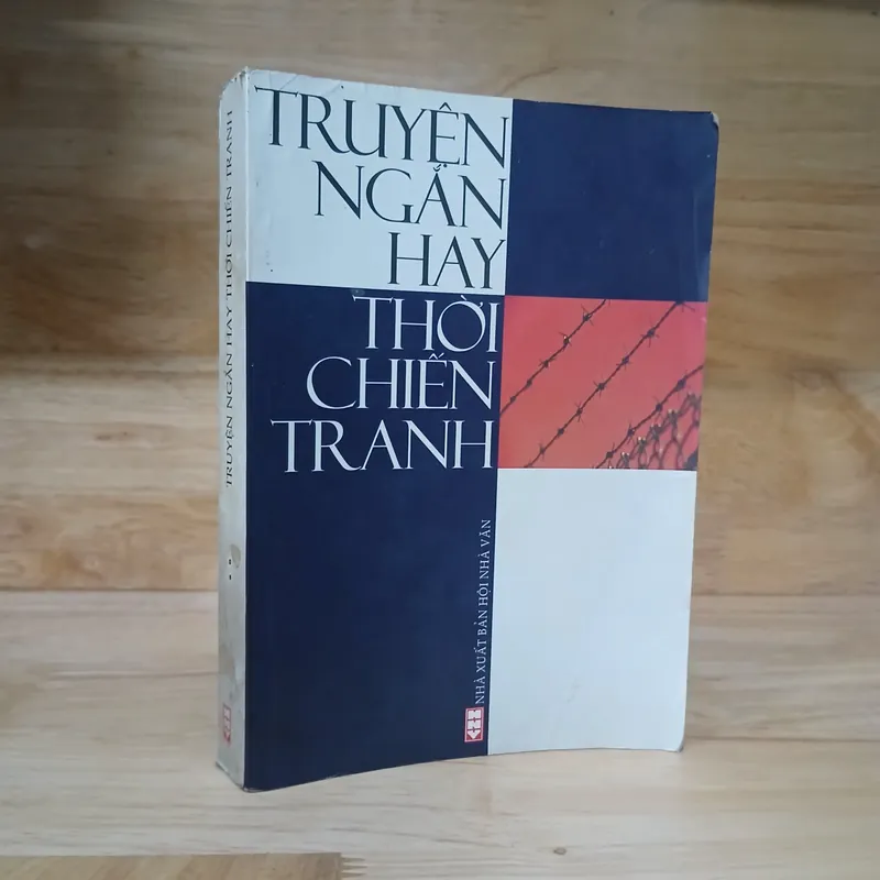 Truyện Ngắn Hay Thời Chiến Tranh - Bảo Ninh, Sơn Nam... 560153