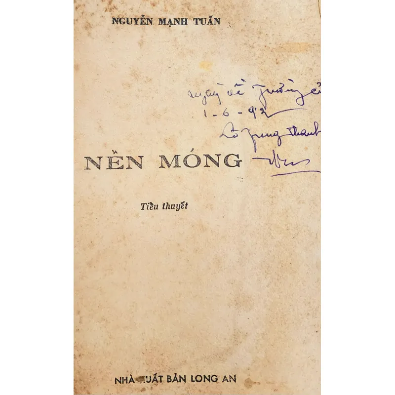 Tiểu thuyết NỀN MÓNG, tác giả Nguyễn Mạnh Tuấn 704999