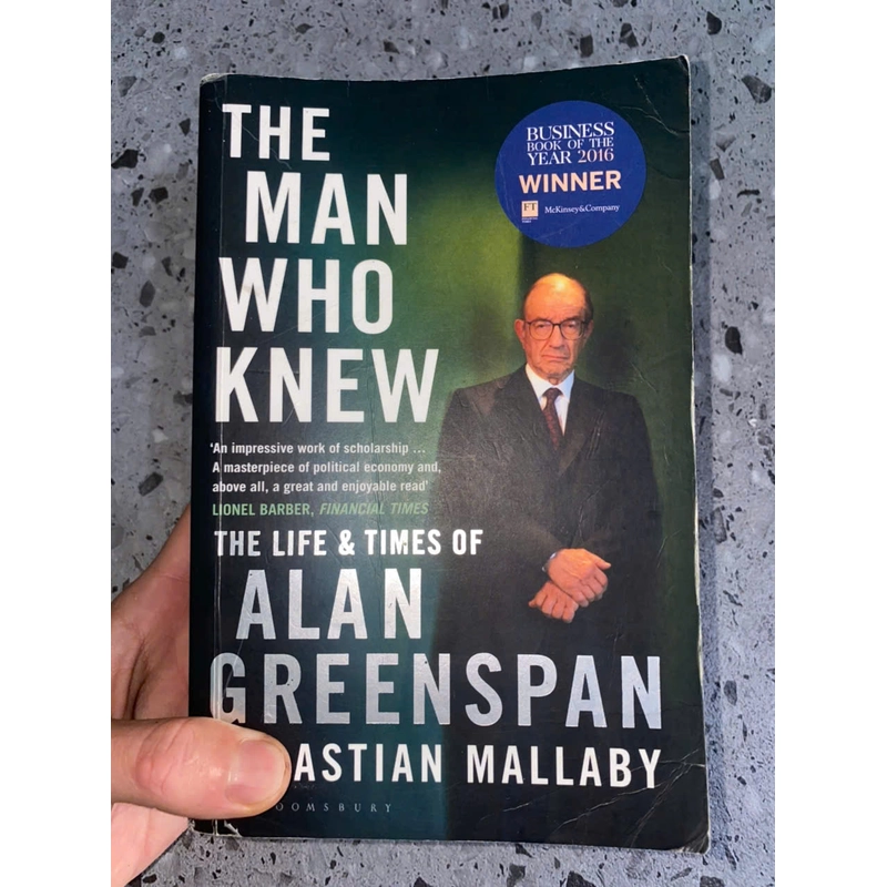 THE MAN WHO KNEW - ALAN GREENSPAN (SEBASTIAN MALLABY) 359782