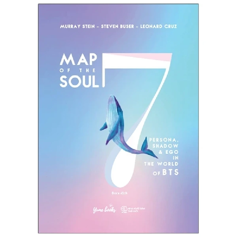 Map Of The Soul: 7 - Persona, Shadow & Ego In The World Of BTS (Bìa Cứng) - Murray Stein, Steve Buser, Leonard Cruz 282122