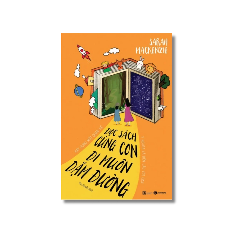 Đọc sách cùng con, đi muôn dặm đường - Sarah Mackenzie 729784