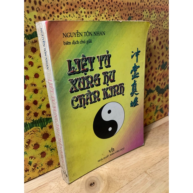 Liệt Tử Xung Hư Chân Kinh - Nguyễn Tôn Nhan bình và chú 541913