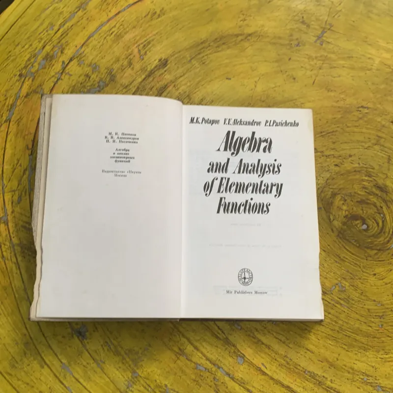 ALGEBRA AND ANALYSIS OF ELEMENTARY FUNCTIONS  760754