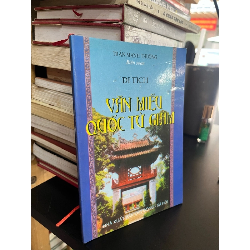 Di tích văn miếu Quốc Tử Giám - Trần Mạnh Thường 544725