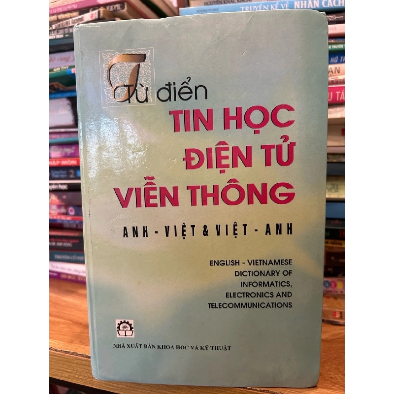 Từ điển tin học điện tử viễn thông Anh-Việt & Việt -Anh 786169