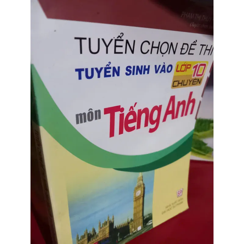 tuyển chọn đề thi chuyên anh vào 10 557614