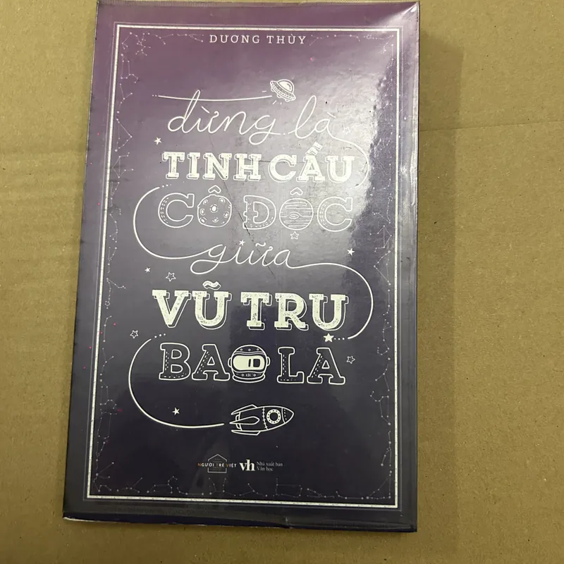 Đừng là tinh cầu cô độc giữa vũ trụ 569573