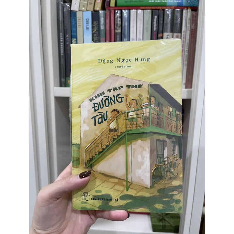 “Khu tập thể đường tàu” - Đặng Ngọc Hưng ( sách mới 100%) 688987