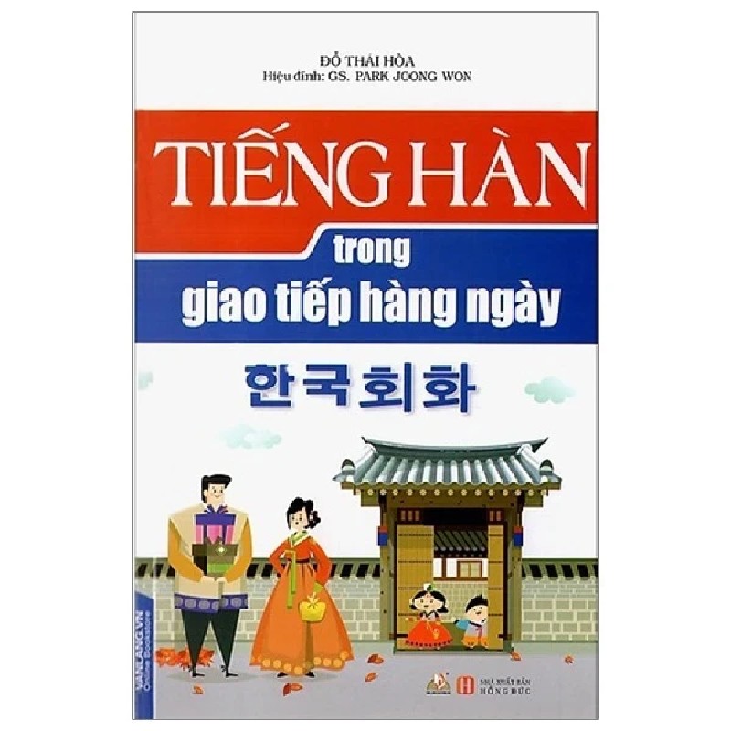 Tiếng Hàn Trong Giao Tiếp Hằng Ngày - Đỗ Thái Hòa 187126