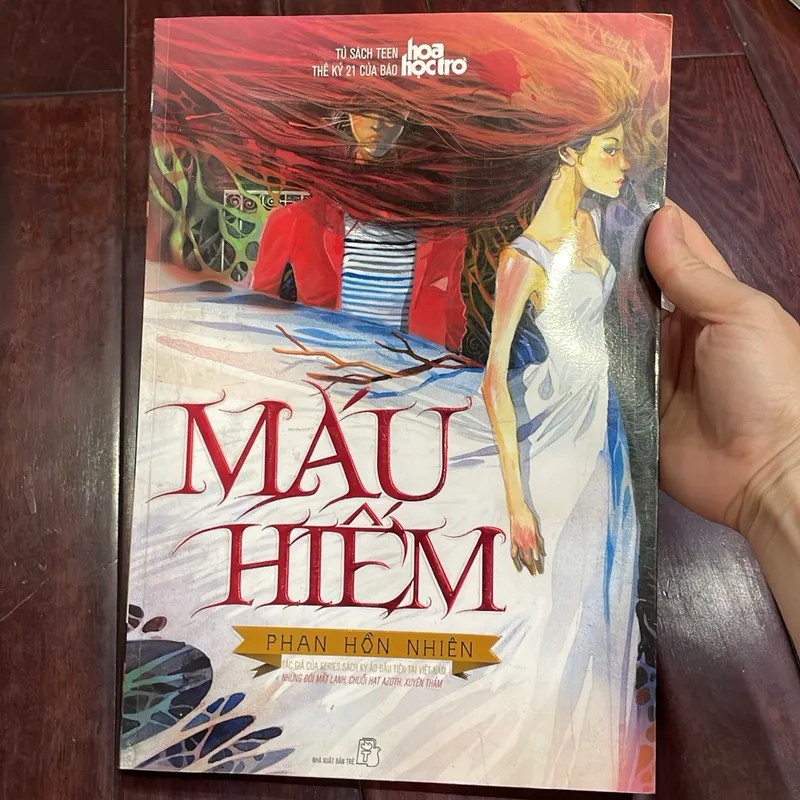  🌿 MÁU HIẾM – Phan Hồn Nhiên - Hoa Học Trò - 2012 tủ sách teen  1059536