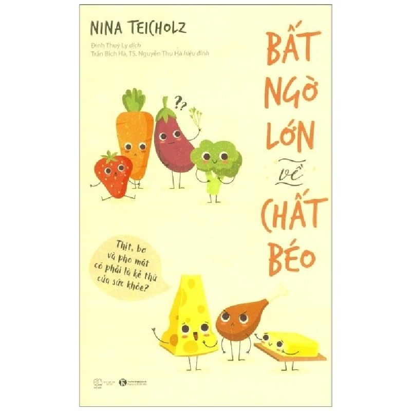 Bất ngờ lớn về chất béo - Nina Teicholz 2019 New 100% HCM.PO 28562