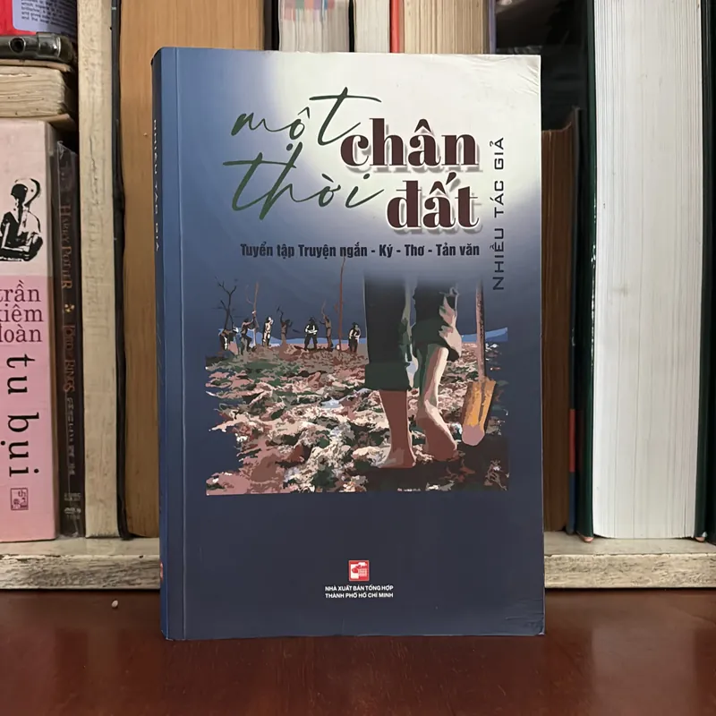 II Tuyển Tập Truyện Ngắn, Ký, Thơ, Tản Văn: Một Thời Chân Đất - Nhiều Tác Giả - 2021 589939