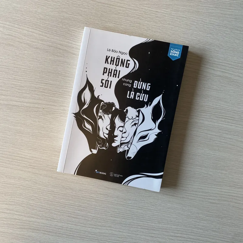 Sách Không phải sói cũng đừng là cừu 642723