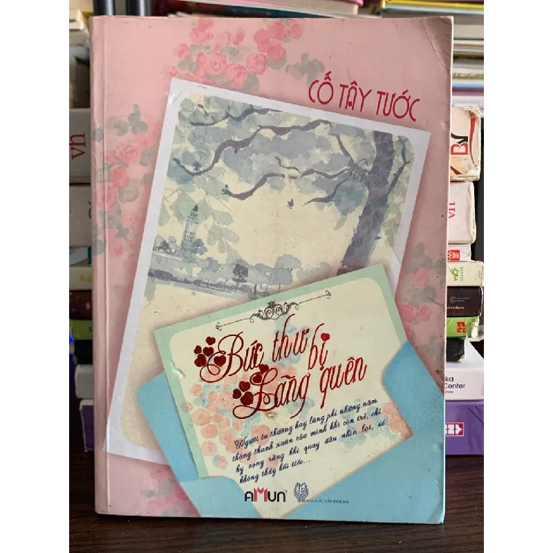 Bức thư bị lãng quên – Cố Tây Tước 573970