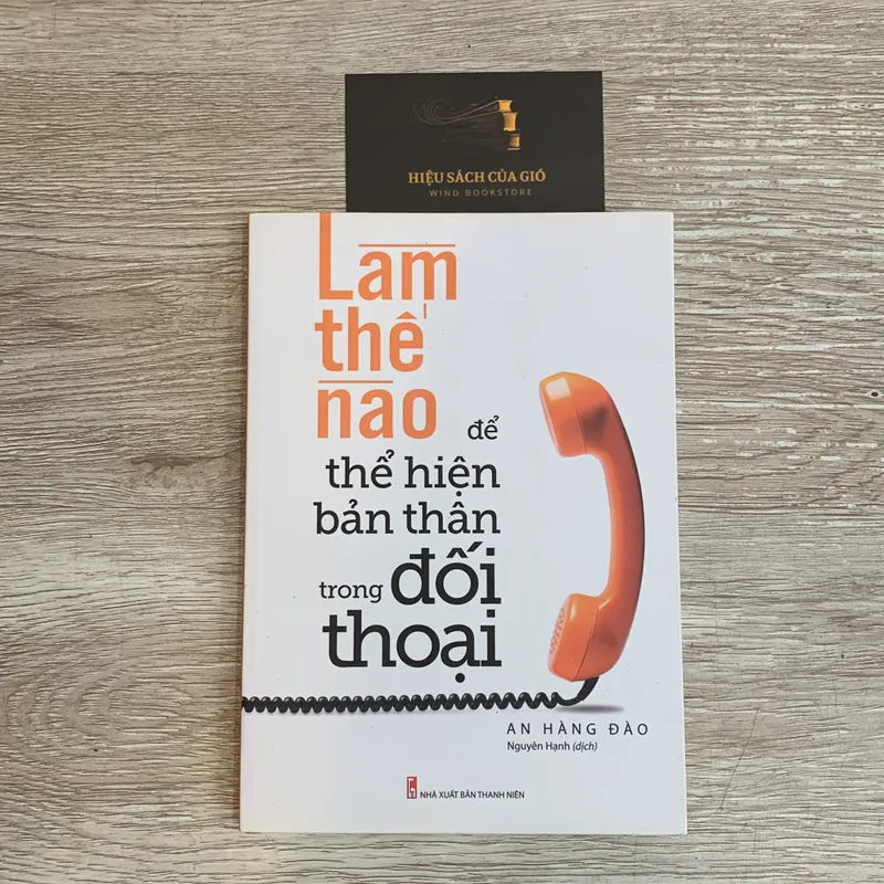 Làm thế nào để thể hiện bản thân trong đối thoại - An Hàng Đào 706794