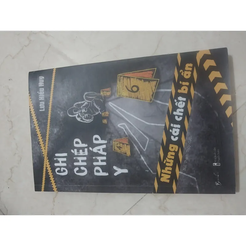 Ghi chép pháp y tập 1 - Lưu Hiểu Huy 605944