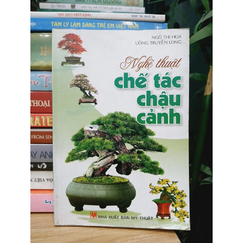 Nghệ Thuật Chế Tác Chậu Cảnh - Ngô Thi Hoa- Uông Truyền Long 749318