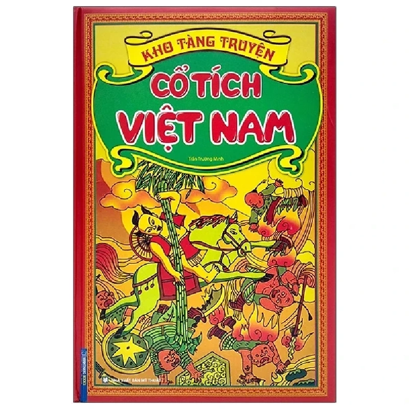 Kho Tàng Truyện Cổ Tích Việt Nam (2021) (Bìa Cứng) - Trần Trường Minh 331976