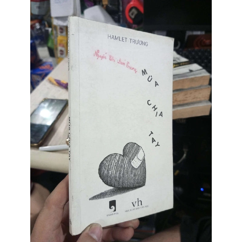 Mùa Chia Tay - Hamlet Trương 2017 mới 80% có chữ ký tác giả Sách văn học HCM1004 1007360