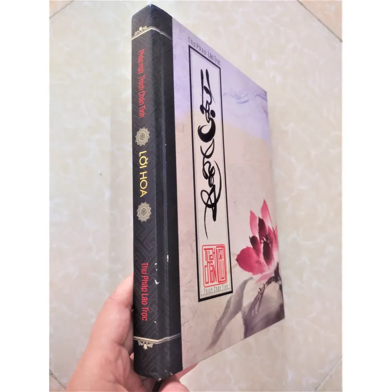 Sách: Lời hoa - Thư pháp Lão Trọc - Tác giả: Thích Chân Tính 711652